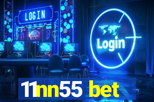 11nn55 bet